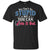 You Can't Fix Stupid But You Can Vote It Out ShirtG200 Gildan Ultra Cotton T-Shirt