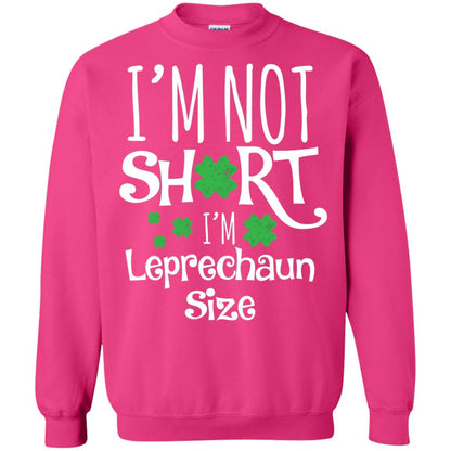 I_m Not Short I_m Leprecaun Size St Patricks Day Shirt For Funny Leprechaun Size Heliconia