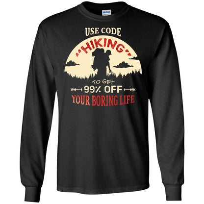 Use Code Hiking To Get 99% Off Your Boring Life Shirt Black