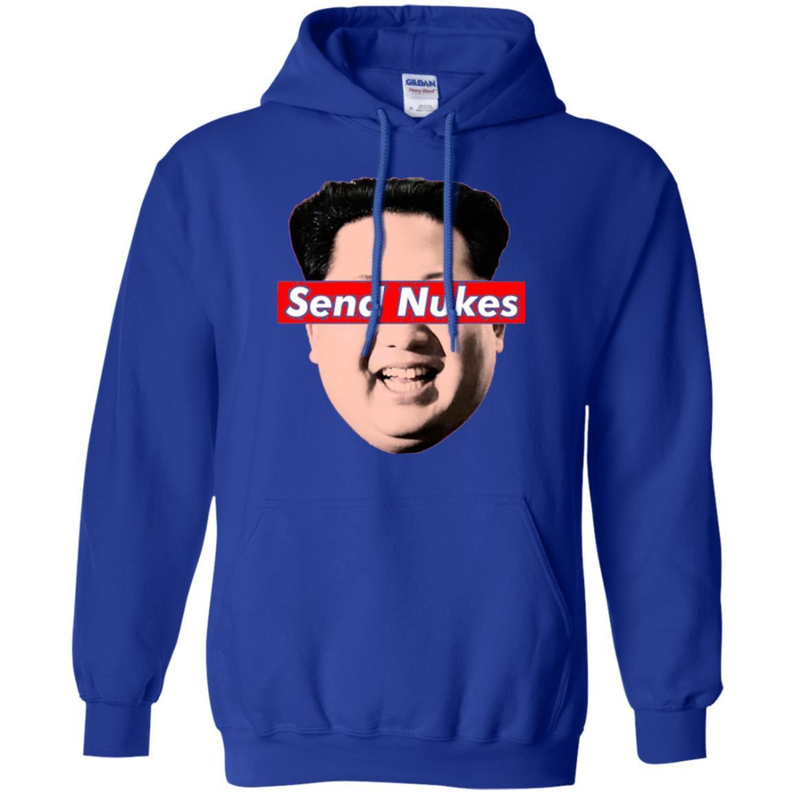 Funny Parody Novelty T-shirt Send Nukes Kim Jong Un Royal
