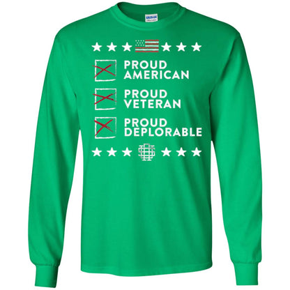 American T-shirt Proud American, Proud Veteran, Proud Deplorable Irish Green