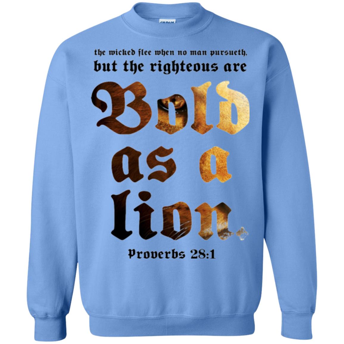 Christian T-shirt Bold As A Lion Carolina Blue