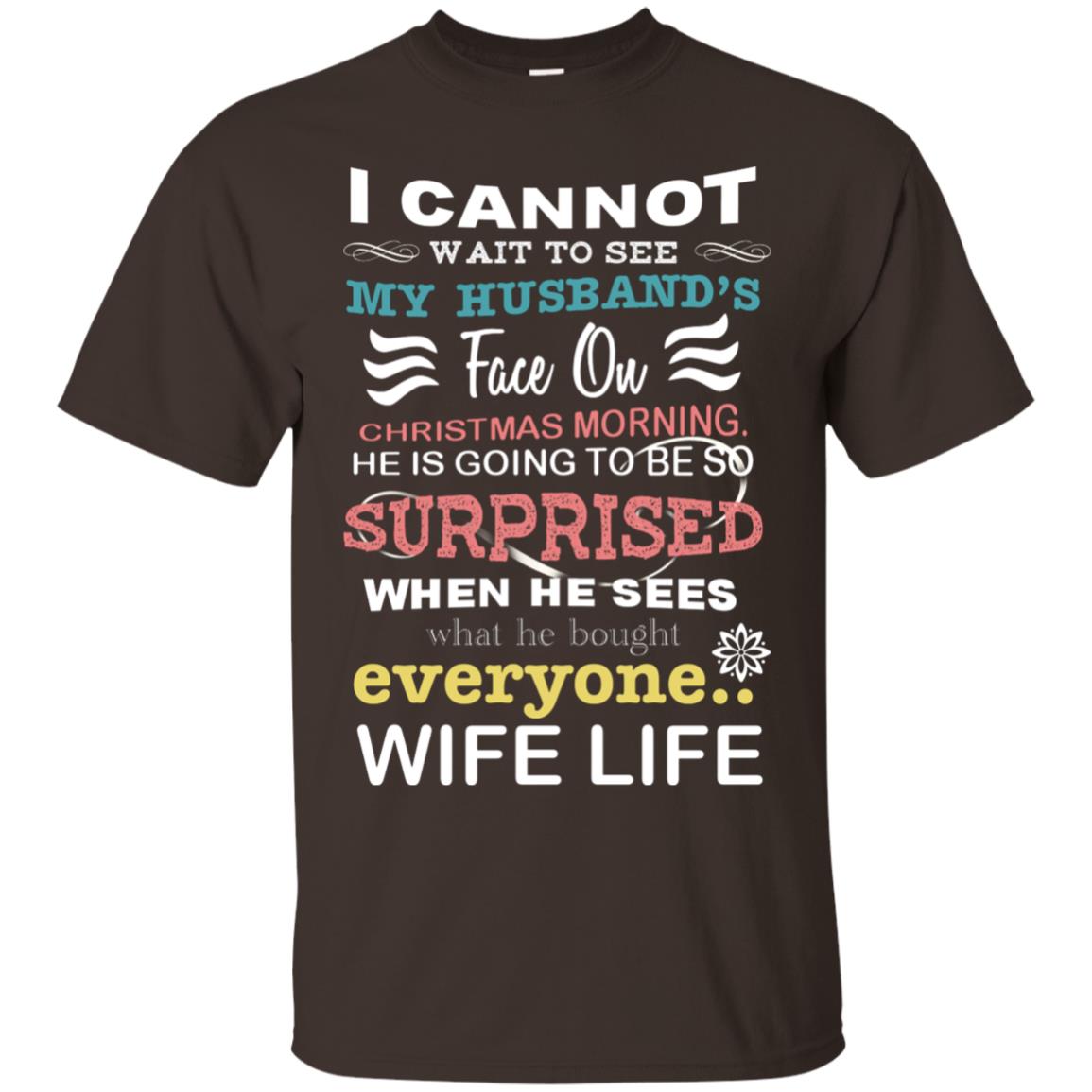 I Cannot Wait To See My Husband's Face On Christmas Morning He Is Going To Be So Surprised When He Sees What He Bought Everyone Wife Life Dark Chocolate