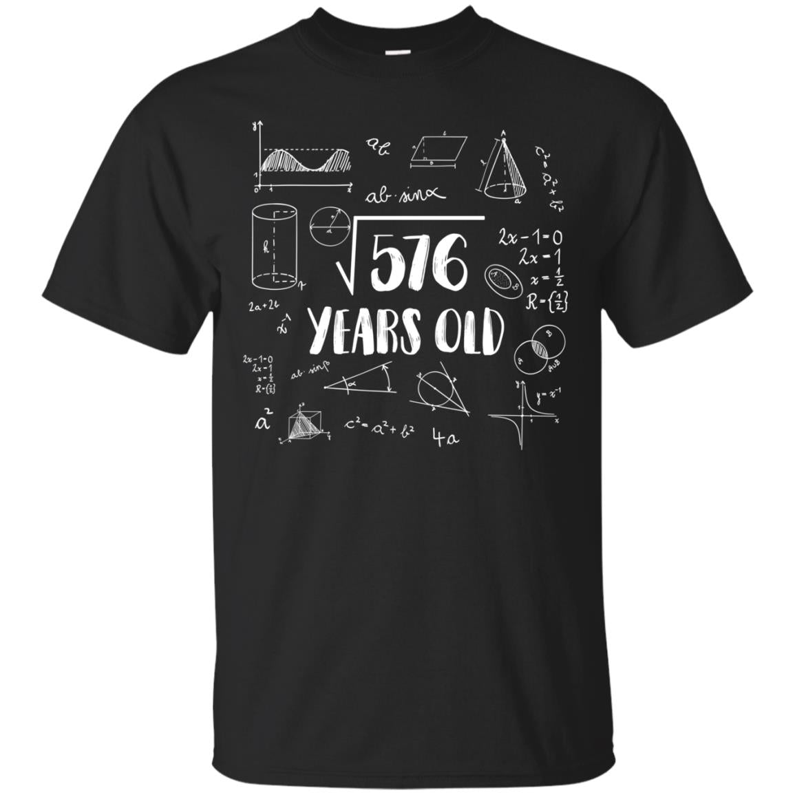 Square Root Of 576 24th Birthday 24 Years Old Math T-shirt Black
