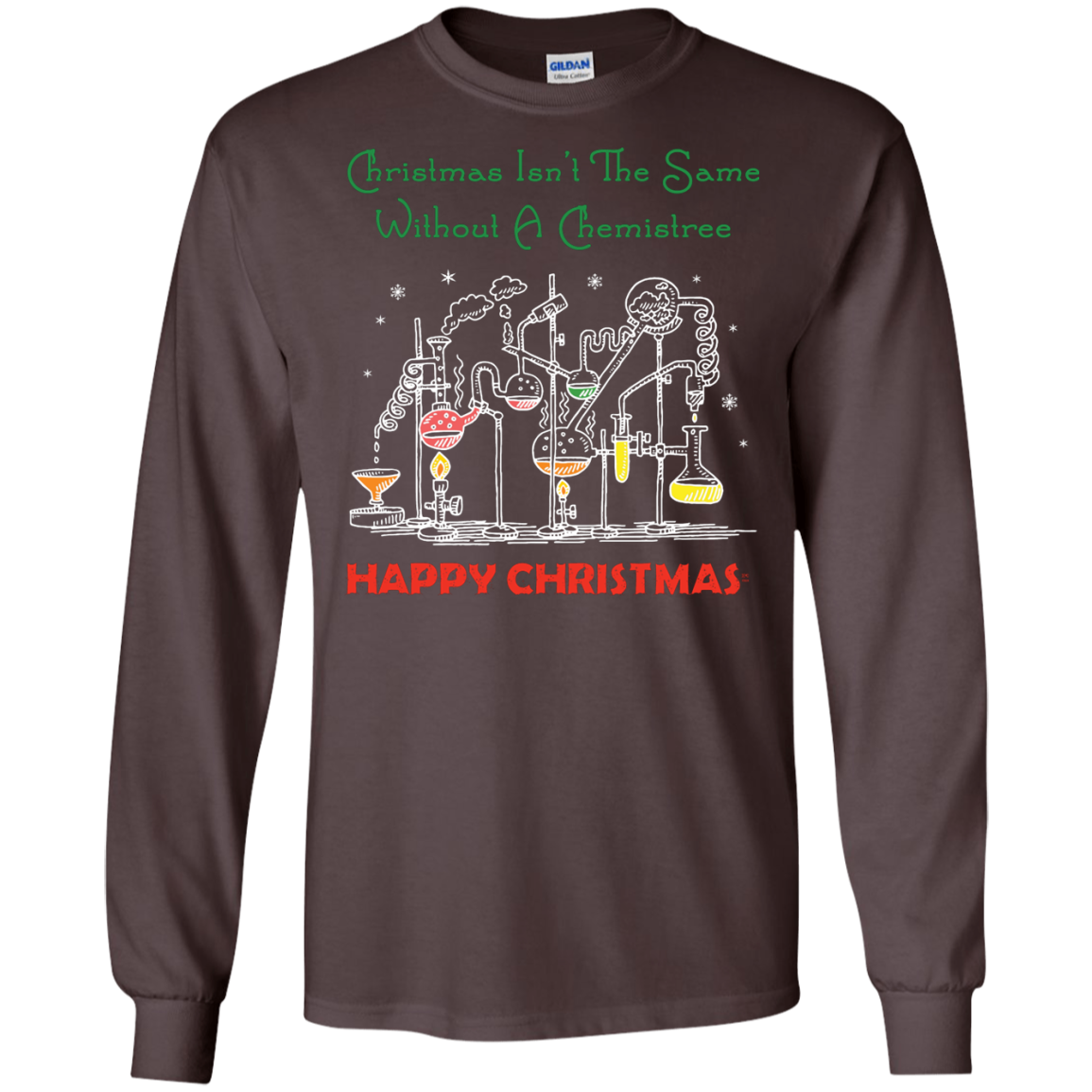 Christmas Isn't The Same Without A Chemistree Happy Christmas T-shirt Dark Chocolate