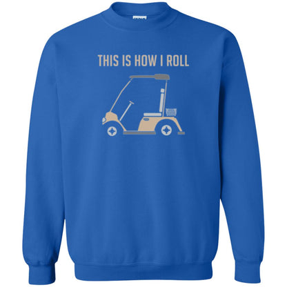 Funny Golfers T-shirt This Is How I Roll Golf Cart Royal