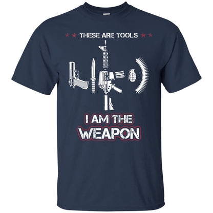 These Are Tools I Am The Weapon Shirt Navy