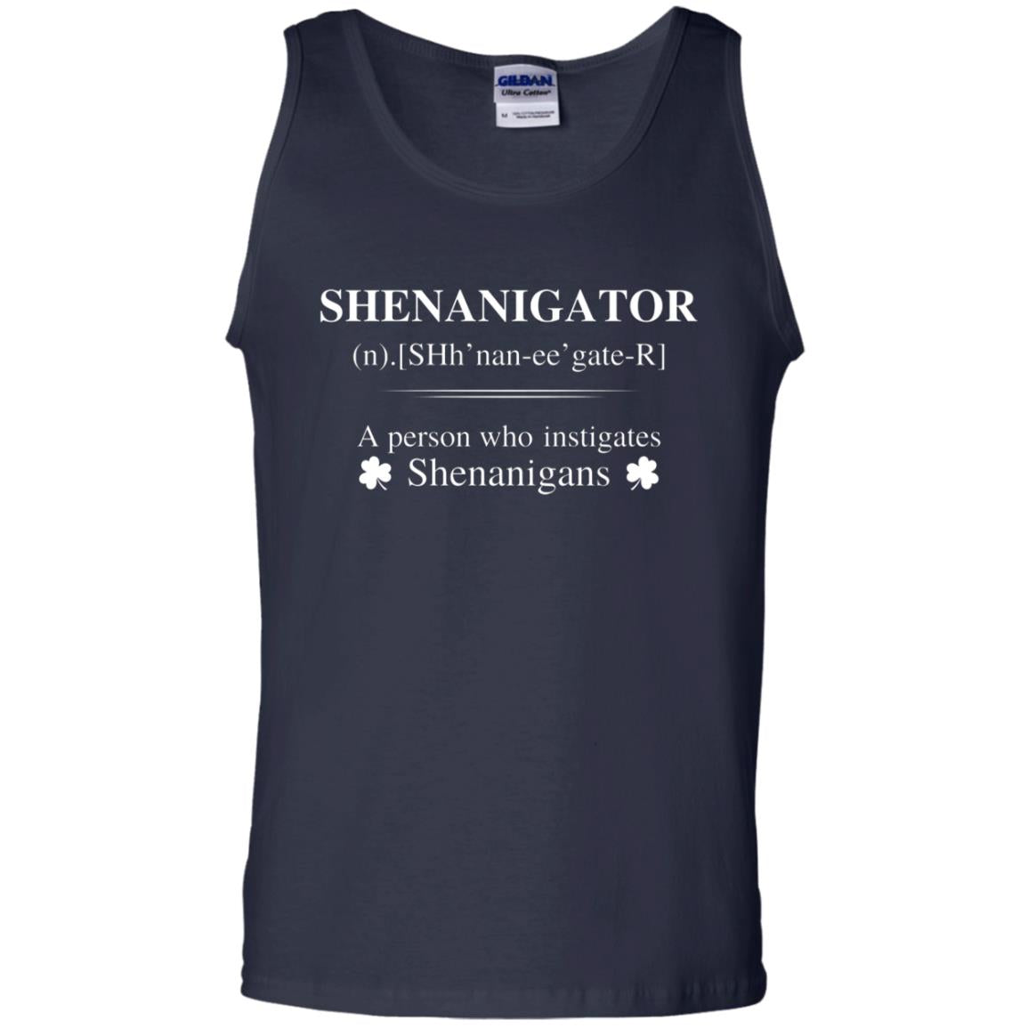 Shenanigators Definition A Person Who Instigates Shenanigans Irish Shirt Navy