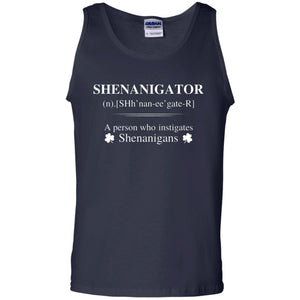 Shenanigators Definition A Person Who Instigates Shenanigans Irish ShirtG220 Gildan 100% Cotton Tank Top