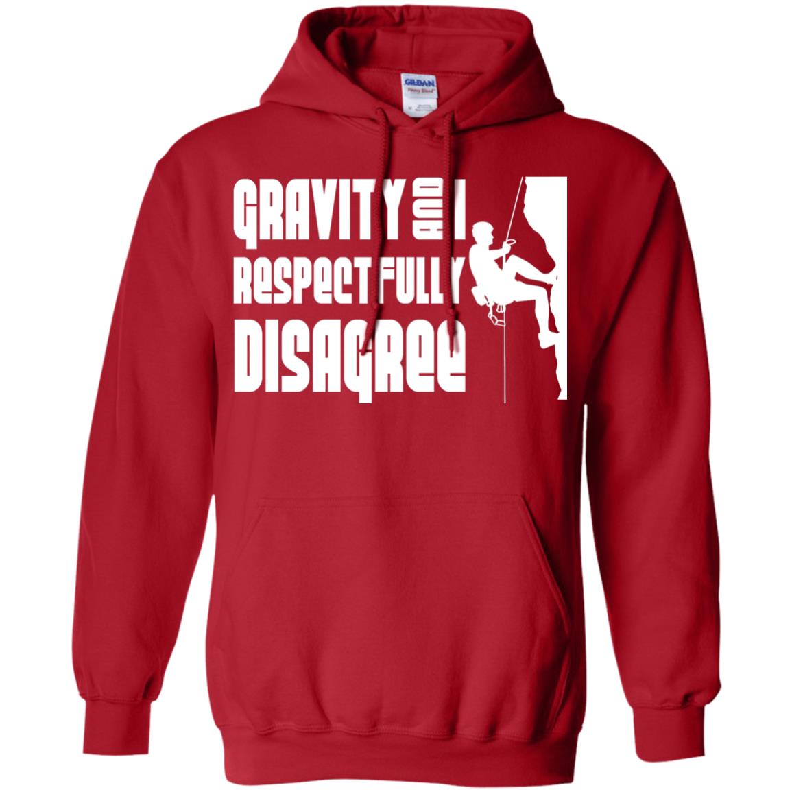 Funny Climbing T-shirt Gravity And I Disagree Red