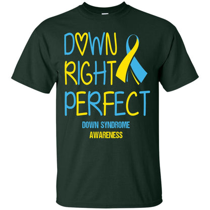 Down Right Perfect Down Syndrome Awareness T-shirt Forest