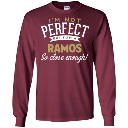 Soccer T-shirt I'm Not Perfect But I Am A Ramos Maroon