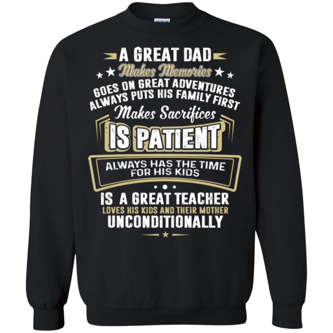 A Great Dad Make Memories Goes On Great Adventures Always Pots His Familly First Black