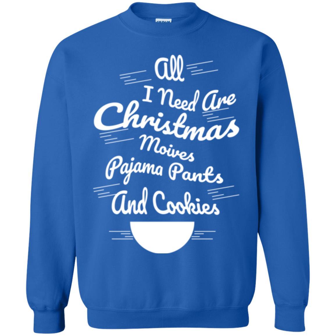 Christmas T-shirt All I Need Are Christmas Movies Pajama Pants Royal