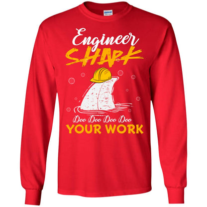 Engineer Shark Doo Doo Doo Your Work Engineering Shark Gift Shirt For Mens Or Womens Red