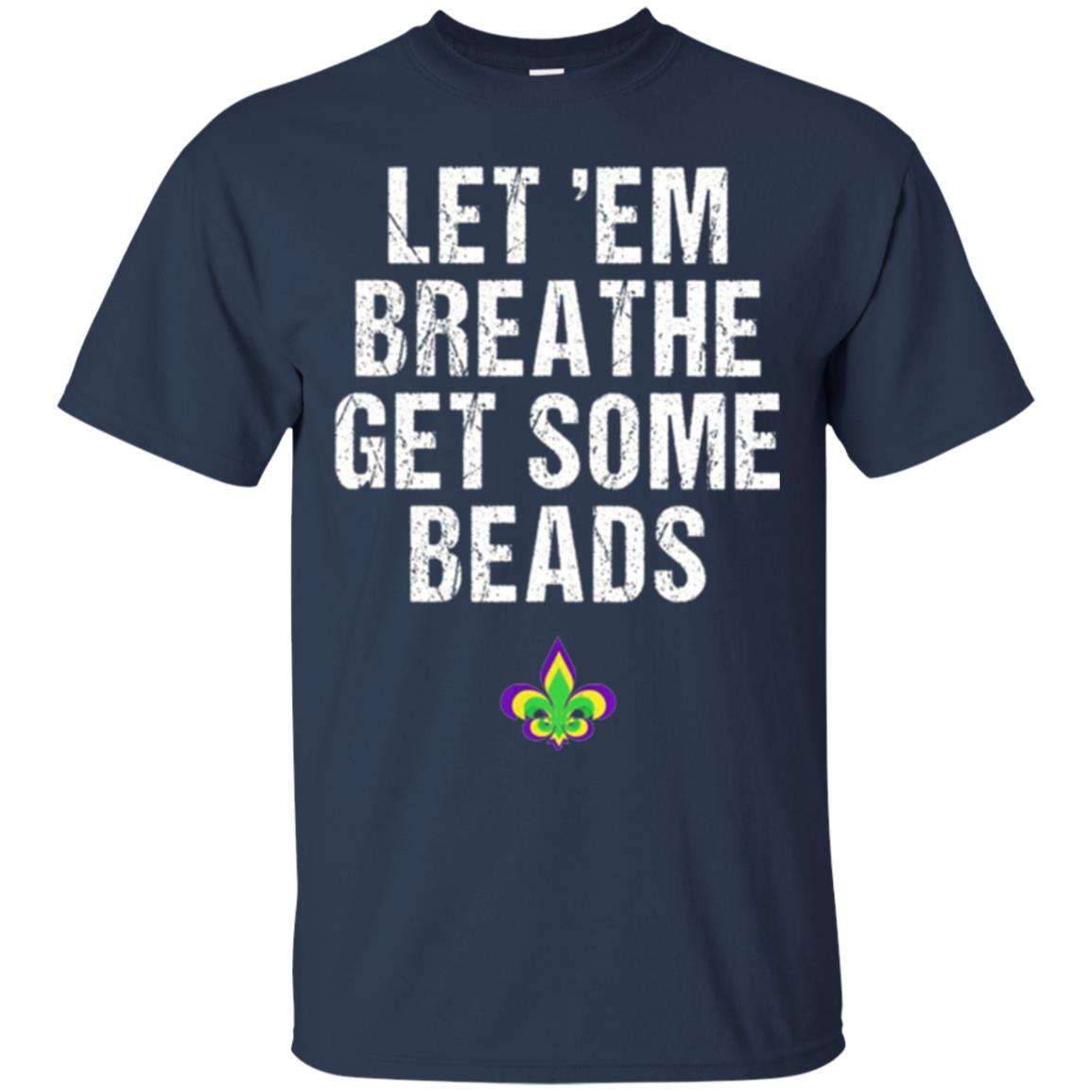 Mardi Gras T-shirt Let_em Breathe Get Some Beads Navy
