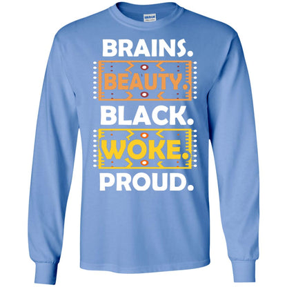 Brains Beauty Black Woke Proud African American T-shirt Carolina Blue