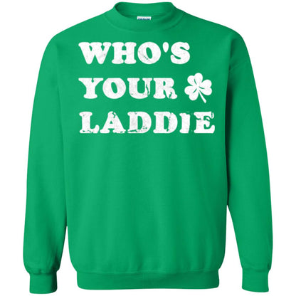 Whos Your Laddie Cute Shamrock T-shirt Irish Green