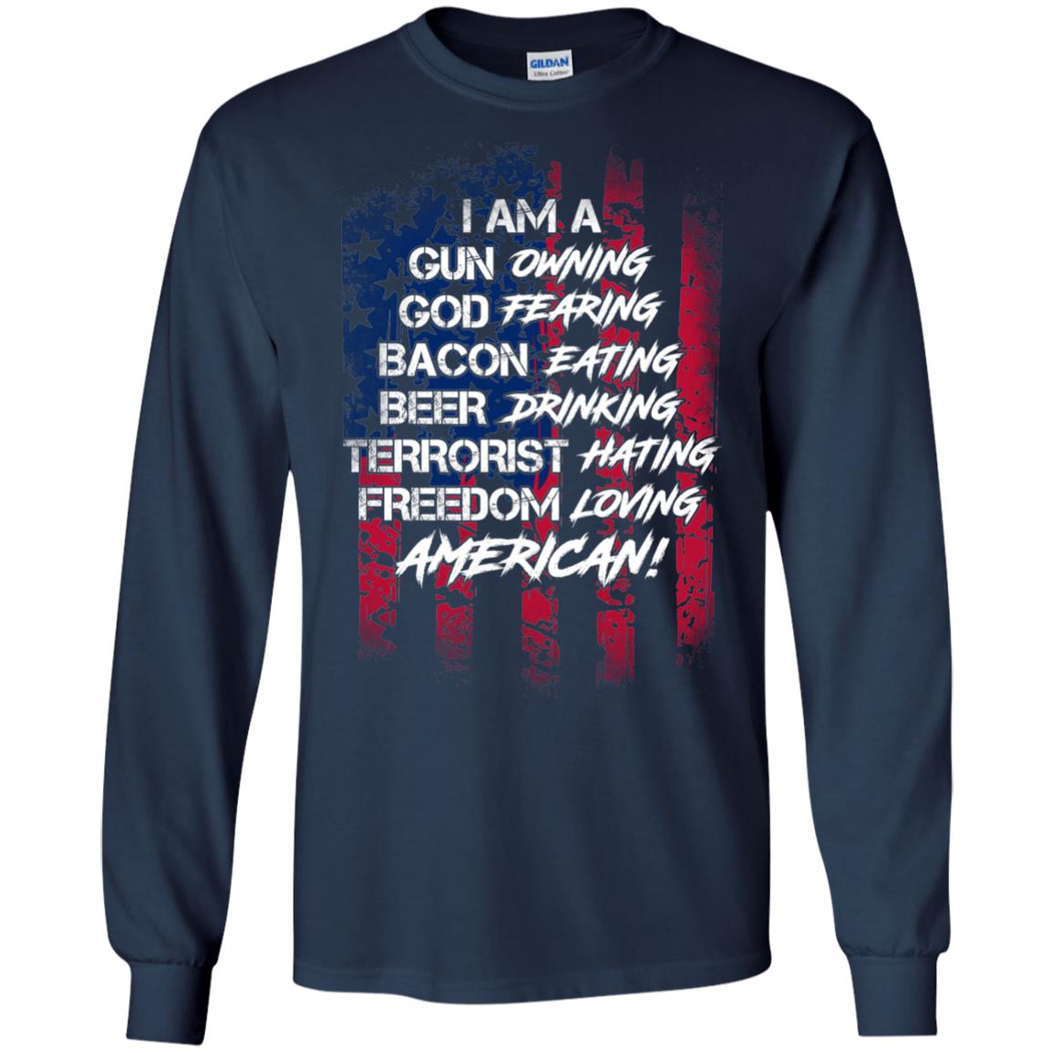 Military T-shirt I Am A Gun Owning God Fearing Bacon Eating Navy