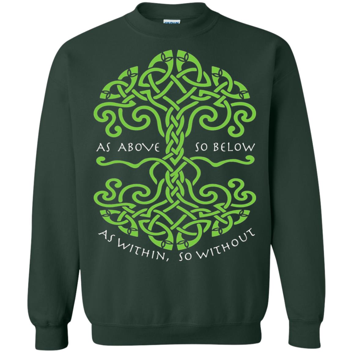 As Above So Below Wiccan Pagan Witche T-shirt Forest Green