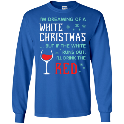 Christmas T-shirt I'm Dreaming Of A White Christmas Royal