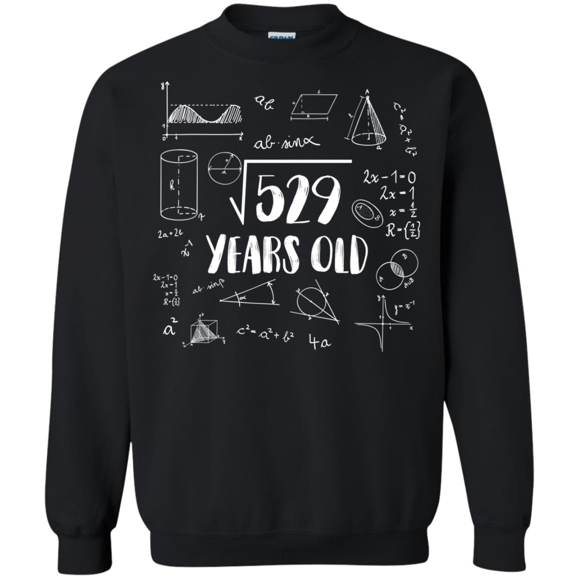 Square Root Of 529 23rd Birthday 23 Years Old Math T-shirtG180 Gildan Crewneck Pullover Sweatshirt 8 oz.