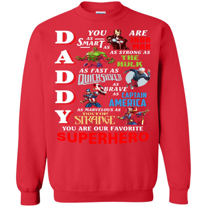Daddy You Are Our Favorite Superhero Movie Fan T-shirt Red