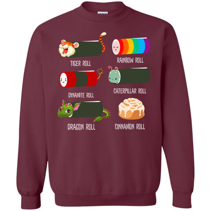 Tiger Roll Rainbow Roll Dynamite Roll Caterpillar Roll Dargon Roll Cinnamom Roll Shirt Maroon