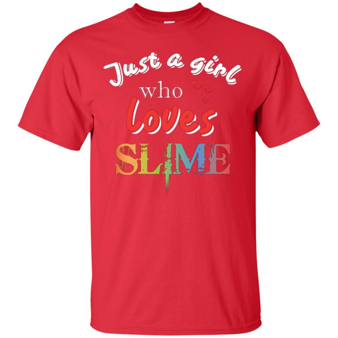 Slime Lovers T-shirt Just A Girl Who Loves Slime Red