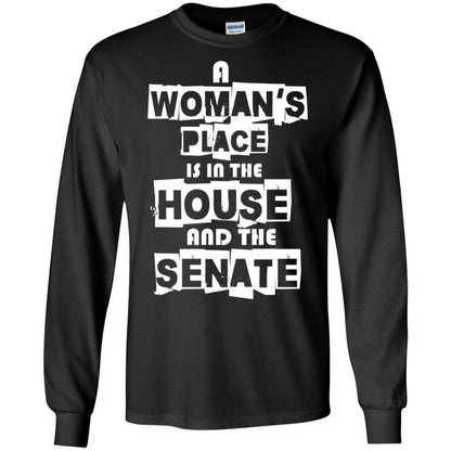 Women's Right T-shirt A Woman's Place Is In The House And The Senate Black