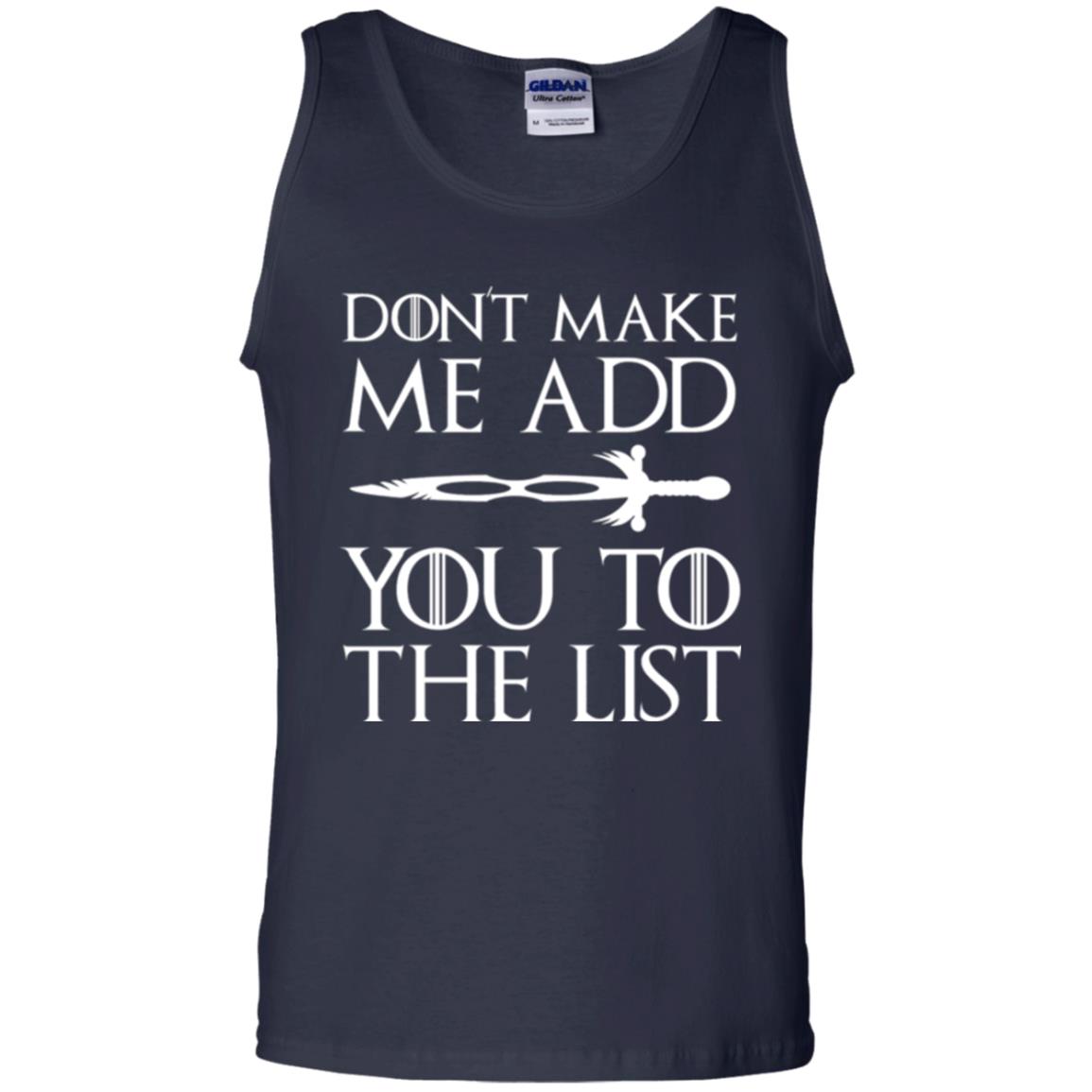 Games Of Thrones T-shirt Don_t Make Me Add You To List Navy