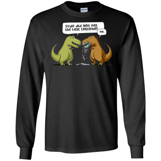 Dinosaur T-shirt Dude Did You Eat The Last Unicorn Black