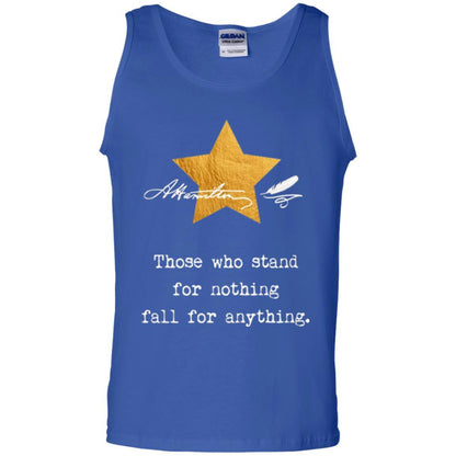 Alexander Hamilton T-shirt Those Who Stand For Nothing Royal