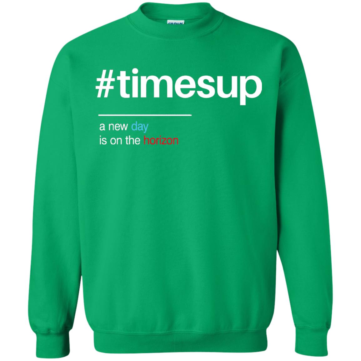 Women_s Right T-shirt Hash Tag Times Up Irish Green