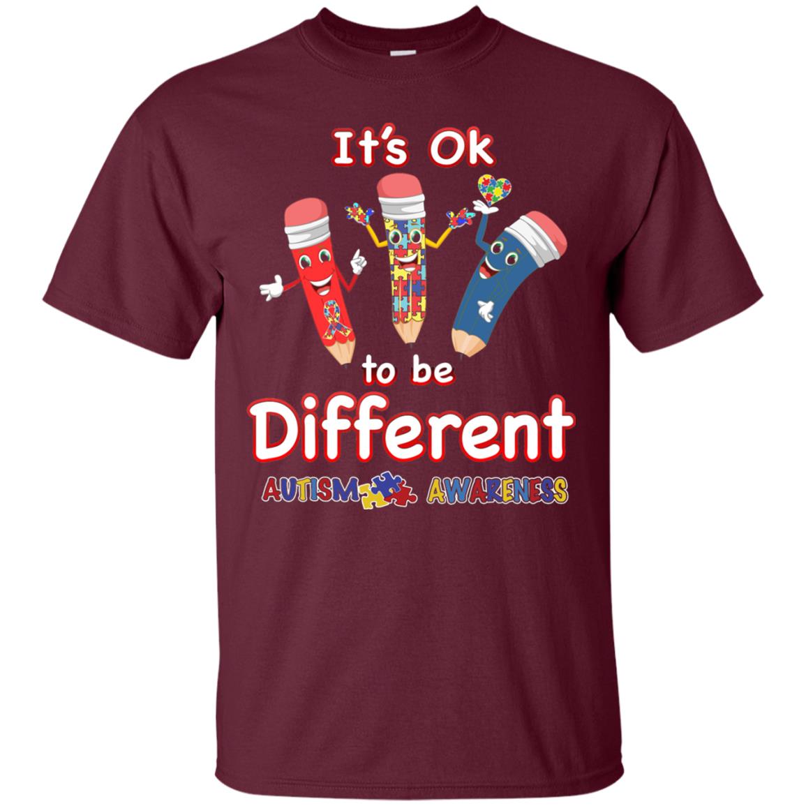 Its Ok To Be Different Autism Awareness T-shirt Maroon