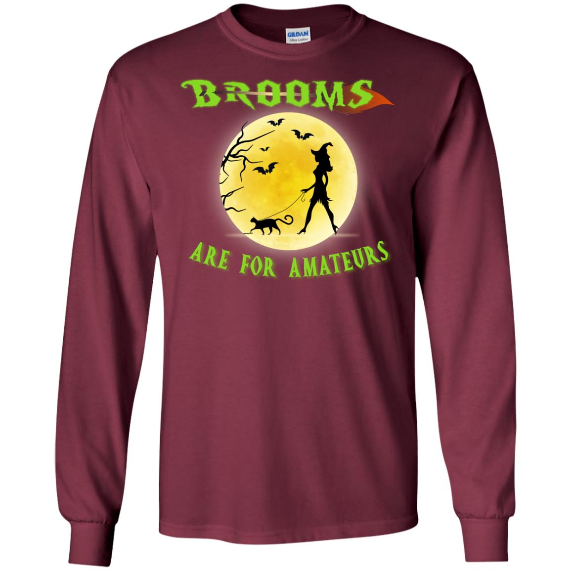 Brooms Are For Amateurs Witches Walk With Cat Funny Halloween Shirt Maroon