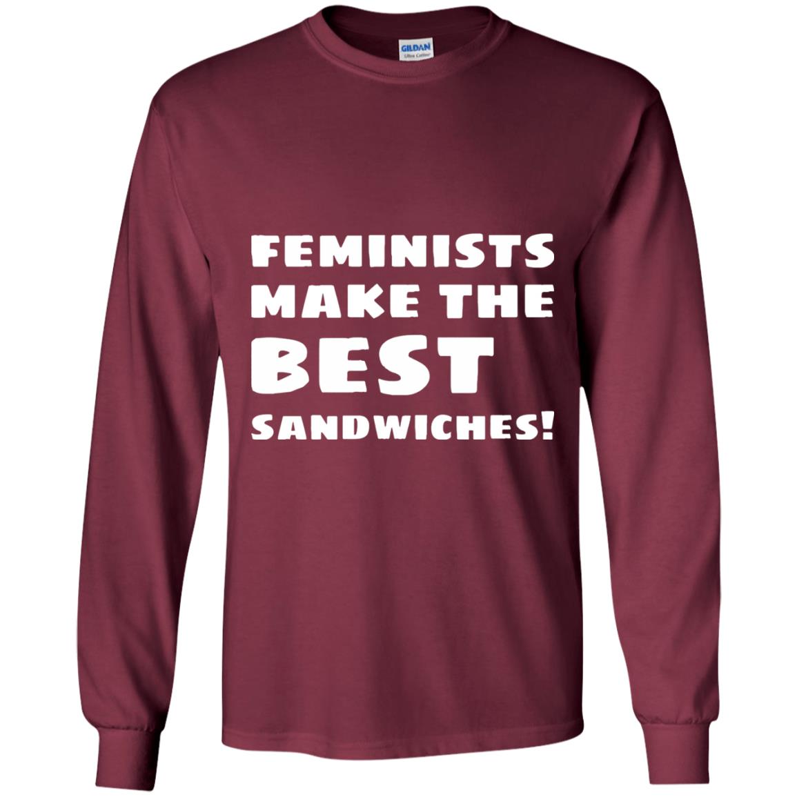 Feminists Make The Best Sandwiches Conversation T-shirt Maroon