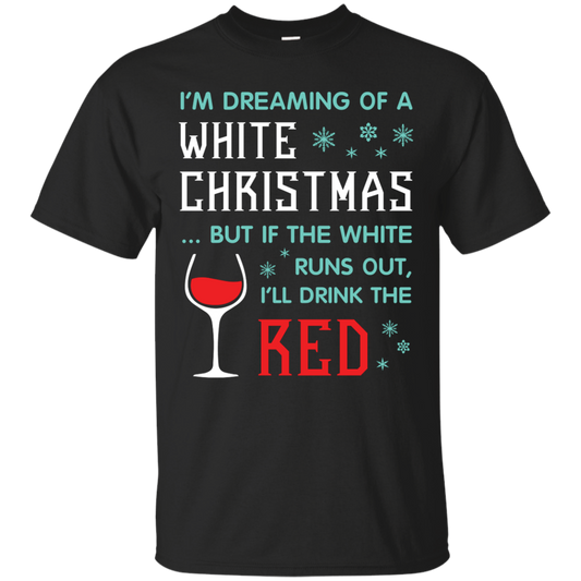 Christmas T-shirt I'm Dreaming Of A White Christmas Black