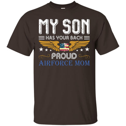My Son Has Your Back Airforce Mom Shirt Dark Chocolate