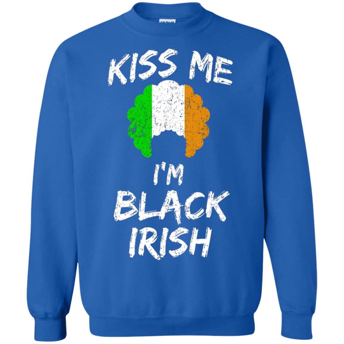 Kiss Me I_m Black Irish Funny St Patrick_s Day T-shirt Royal