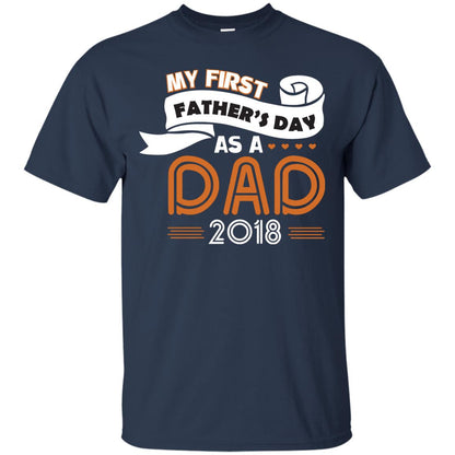 My First Father_s Day As A Dad 2018 Daddy Shirt Navy