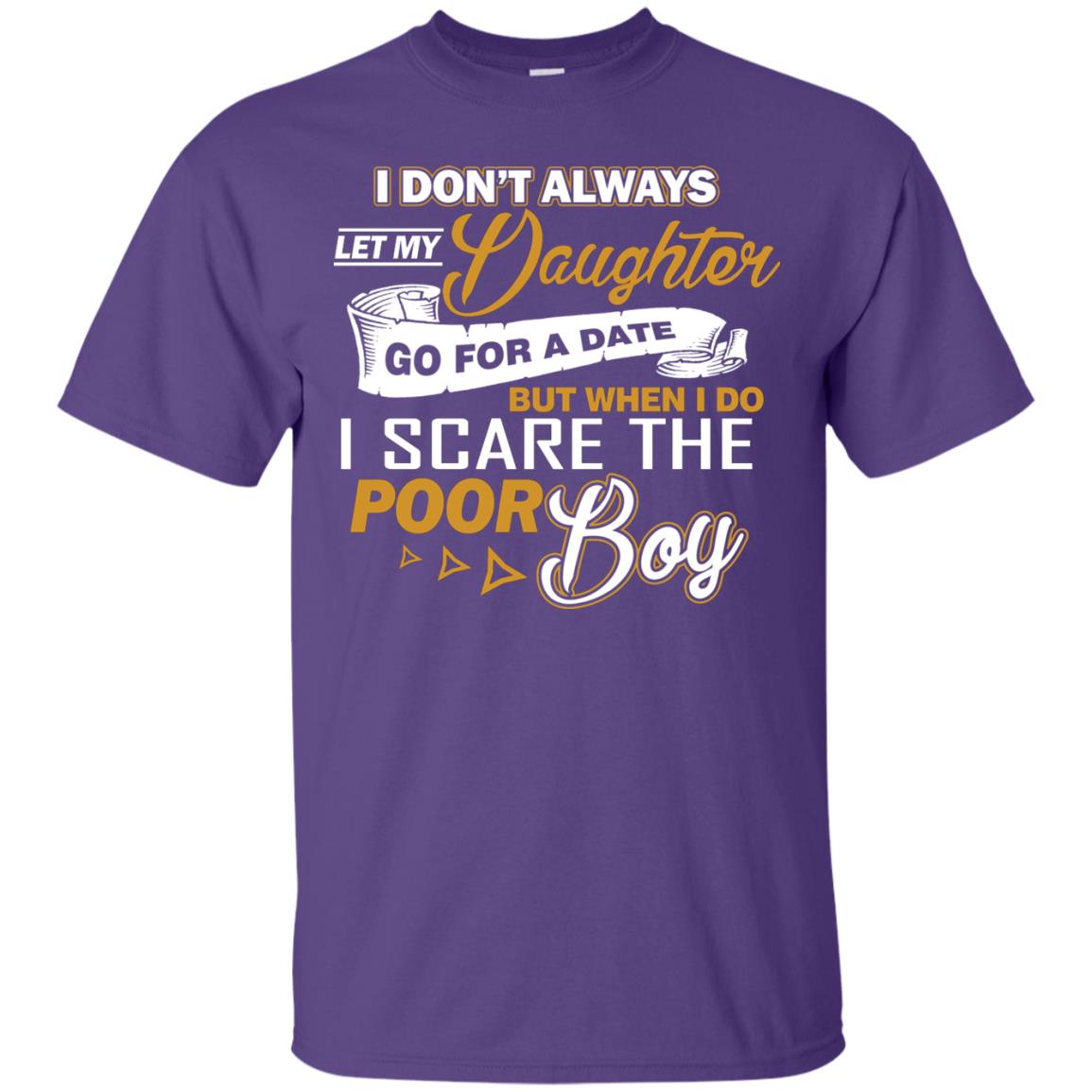 I Don’t Always Let My Daughter Go For A Date, But When I Do I Scare The Poor Boy Purple