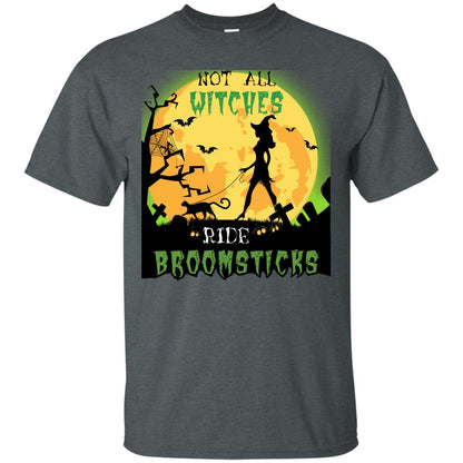 Not All Witches Ride Broomsticks Witches Walk With Cat Funny Halloween Shirt Dark Heather