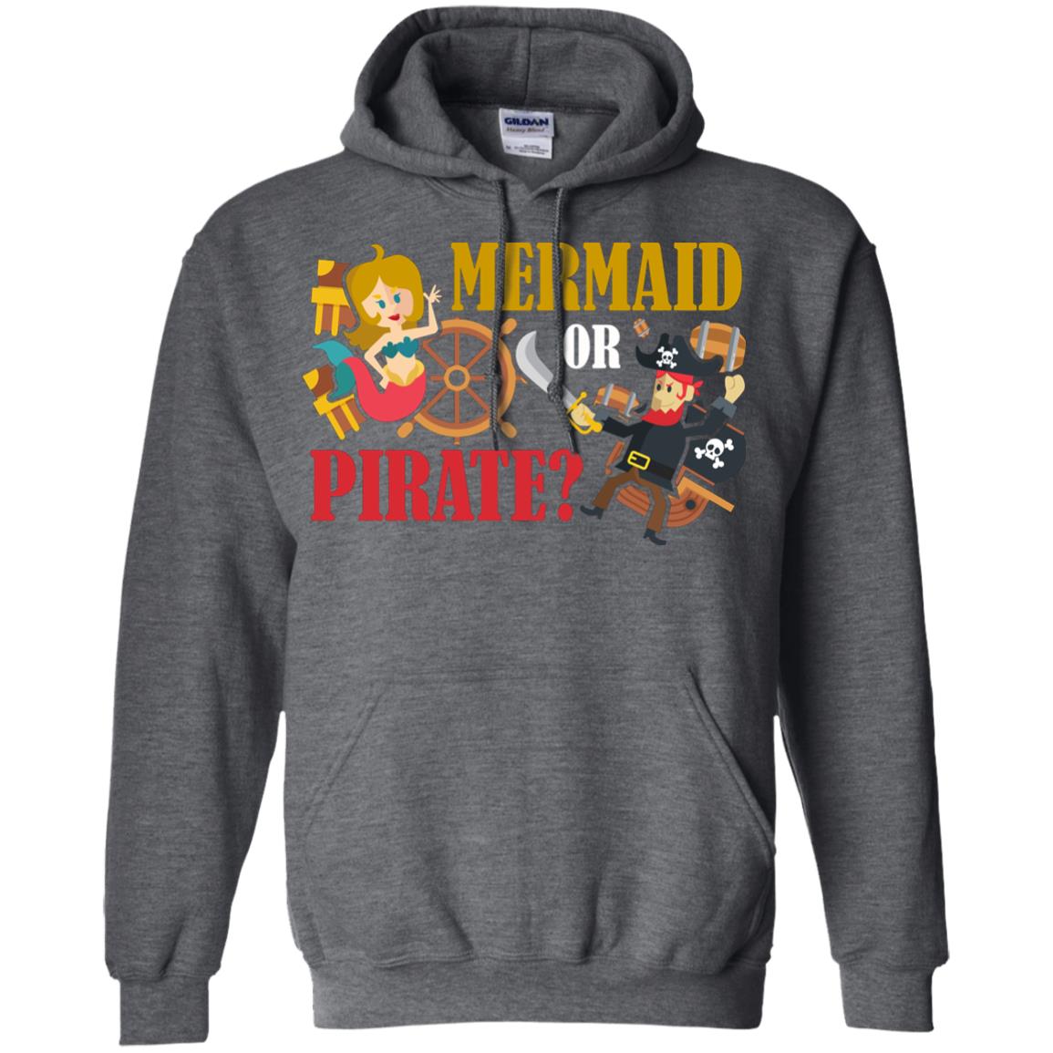 Mermaid Or Pirate Gift Shirt For Boys And Girls Dark Heather