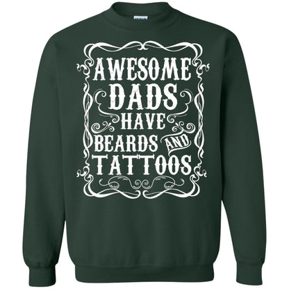 Awesome Dads Have Tattoos And Beards Funny Daddy T-shirt Forest Green