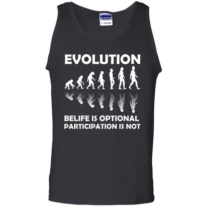 Evolution Belife Is Optional Participation Is Not Shirt Black