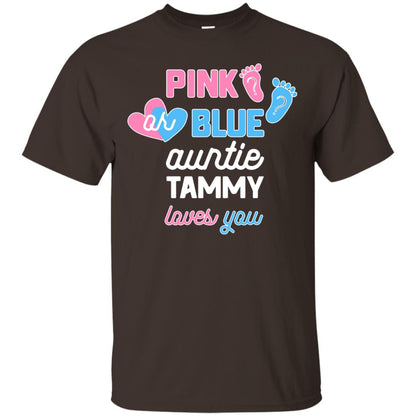 Gender Reveal Aunt Shirt Pink Or Blue Auntie Tammy Love You Dark Chocolate
