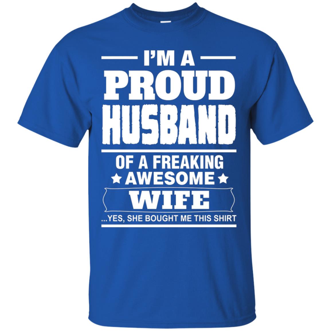 I Am A Proud Husband Shirt Royal