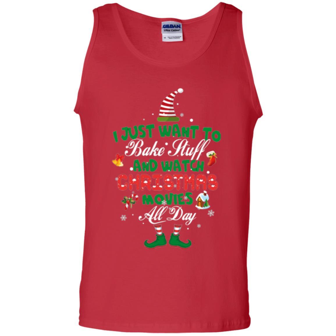 Christmas T-shirt I Just Want To Bake Stuff And Watch Christmas Movies Red