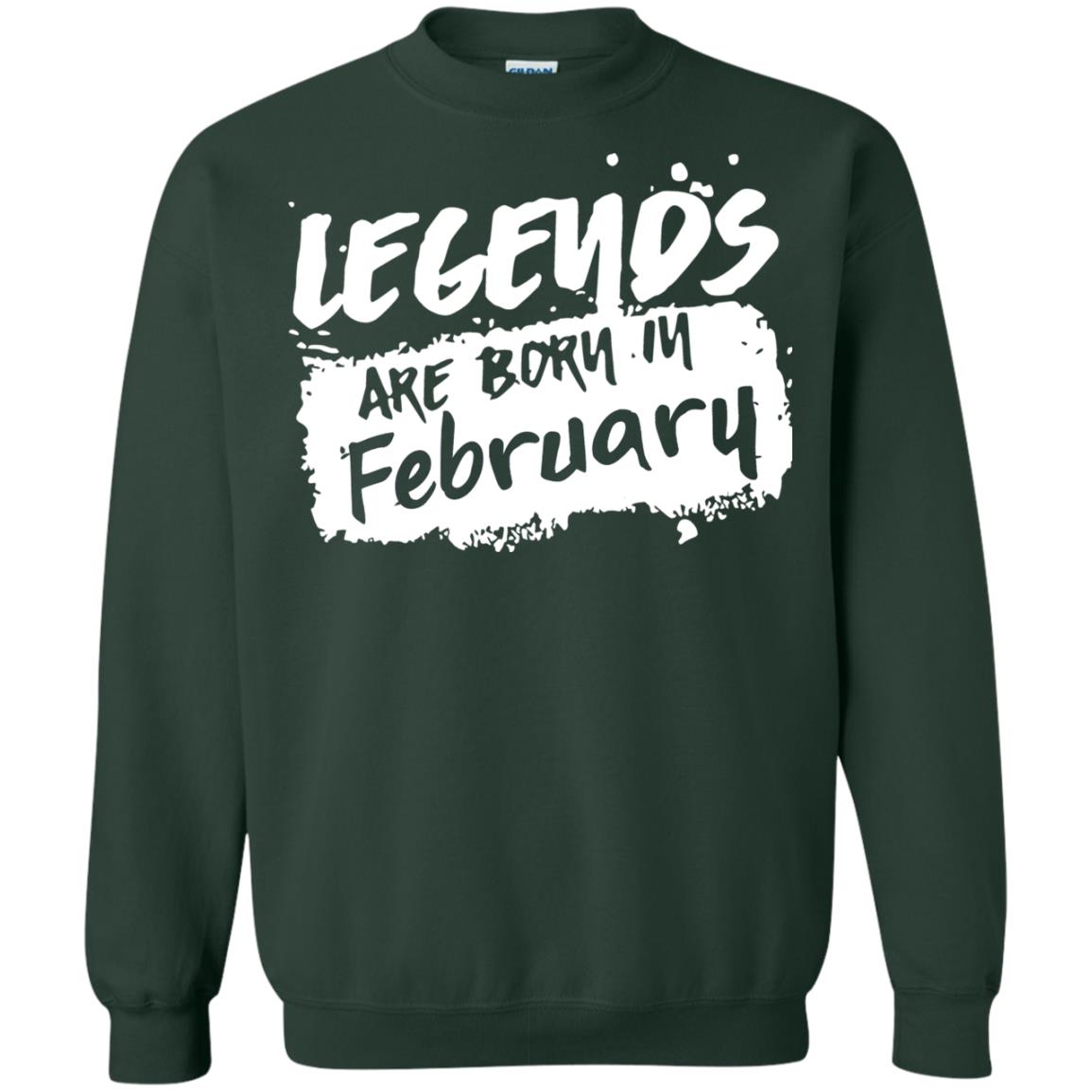 February Birthday Shirt Legends Are Born In February Forest Green